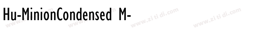 Hu-MinionCondensed M字体转换